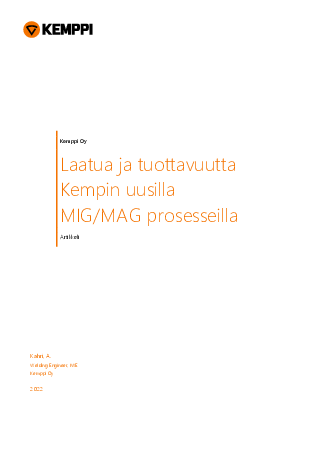 Laatua ja tuottavuutta Kempin uusilla MIG/MAG prosesseilla