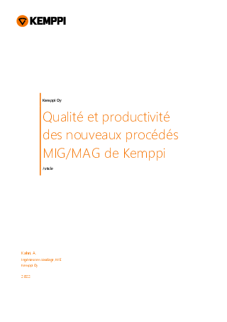 Qualité et productivité des nouveaux procédés MIG/MAG de Kemppi
