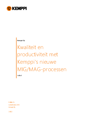 Kwaliteit en productiviteit met Kemppi's nieuwe MIG/MAG-processen