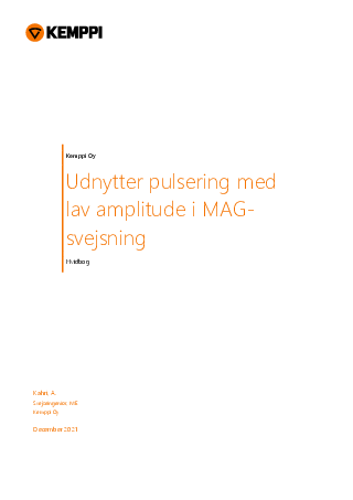 Udnytter pulsering med lav amplitude i MAG svejsning